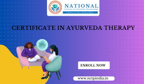 Certificate In Ayurveda Therapy